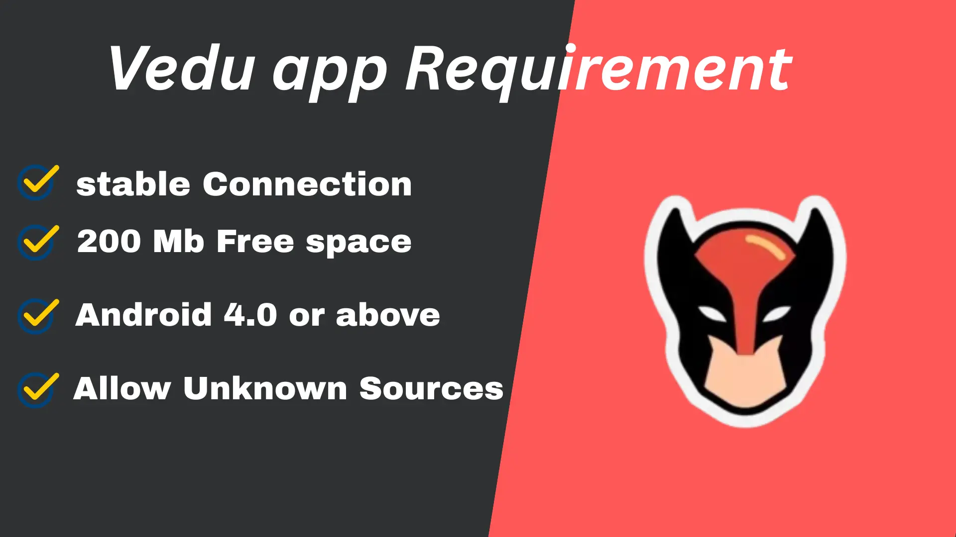 Vedu app Requirement